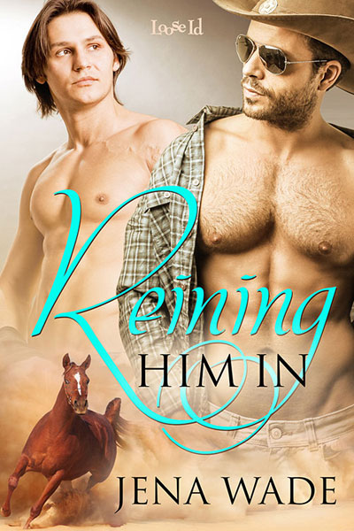 Reining Him In (Book Cover)